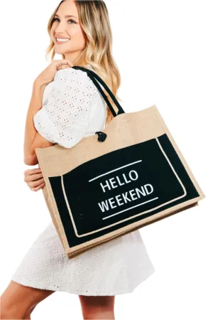 TEEK - Hello Weekend Burlap Tote Bag